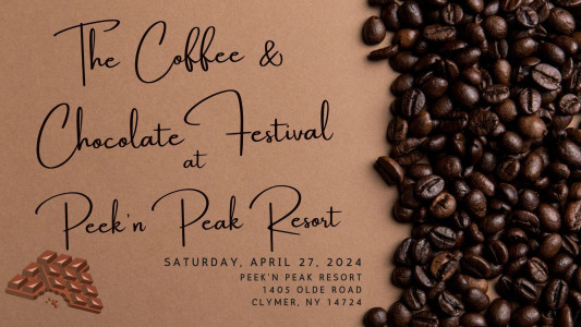 The Coffee & Chocolate Festival at Peek'n Peak Resort