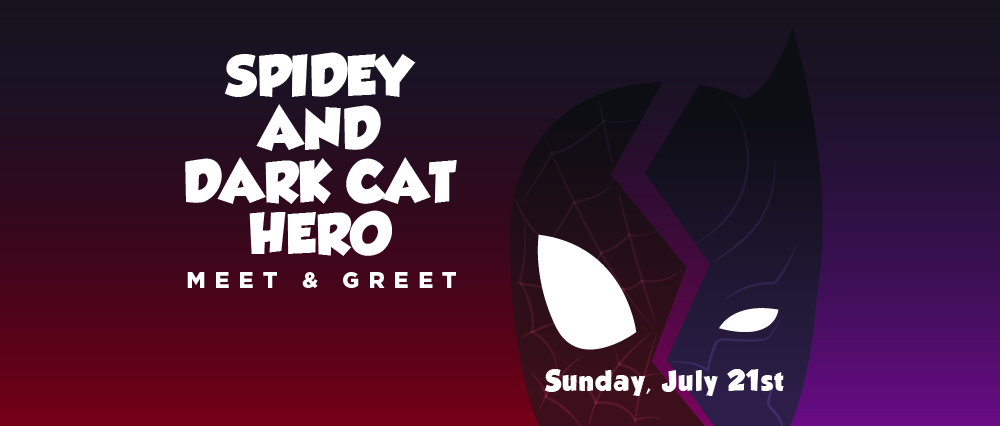 Spidey & Dark Cat Hero Meet & Greet at Splash Lagoon