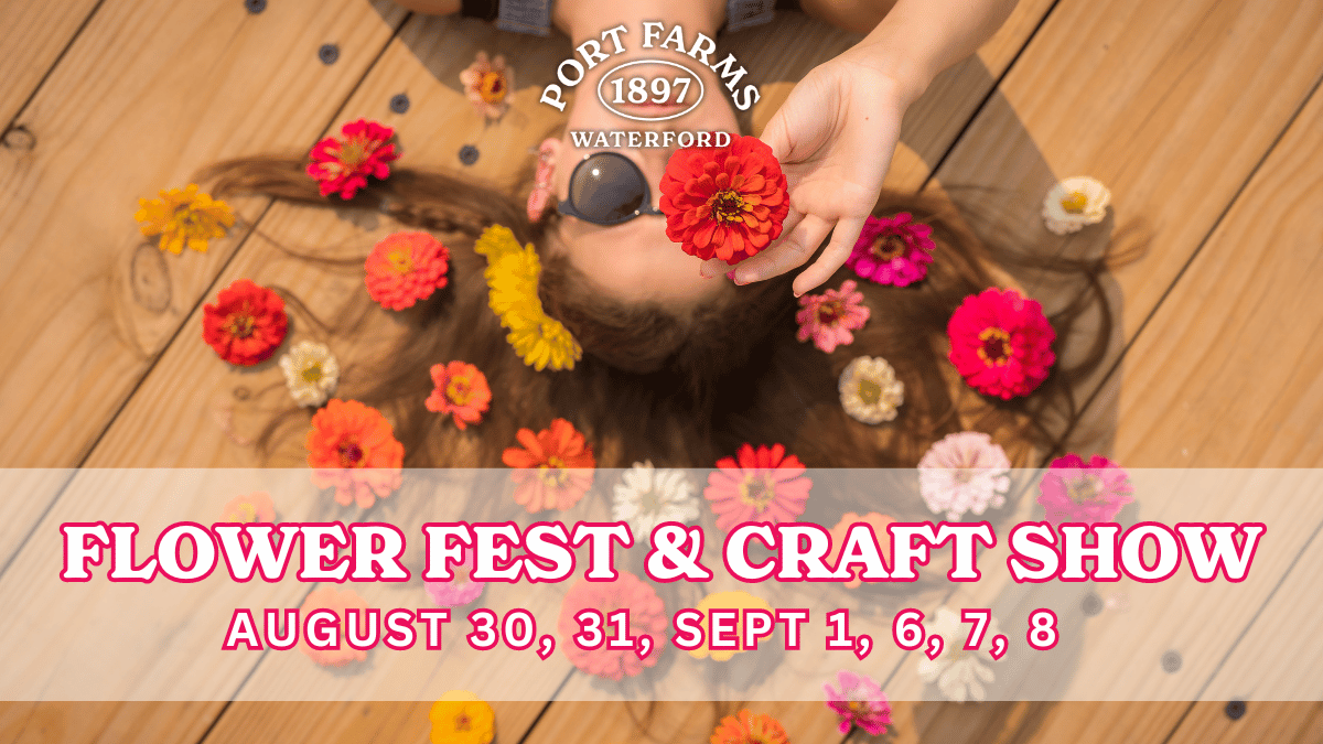 Flower Fest & Craft Show at Port Farms